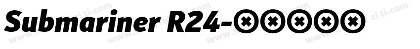 Submariner R24字体转换